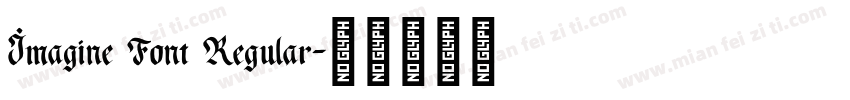 Imagine Font Regular字体转换